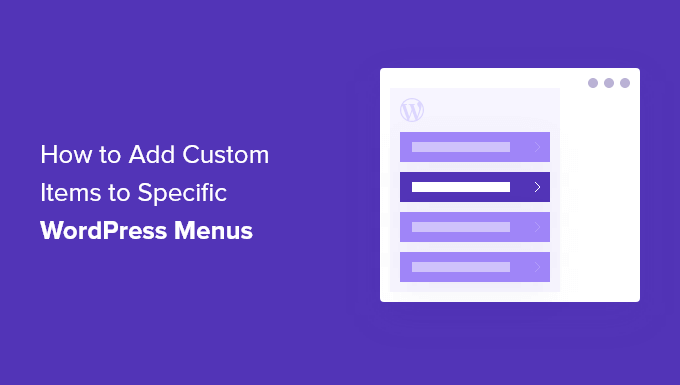 How to Add Custom Items to Specific WordPress Menus – Awpha News