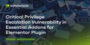 Critical Privilege Escalation in Essential Addons for Elementor Plugin Affecting 1+ Million Sites