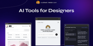 Top 8 AI Tools and Plugins Every UI/UX Designer Should Try in 2024 | by Dinesh Samala | Feb, 2024 | UX Planet